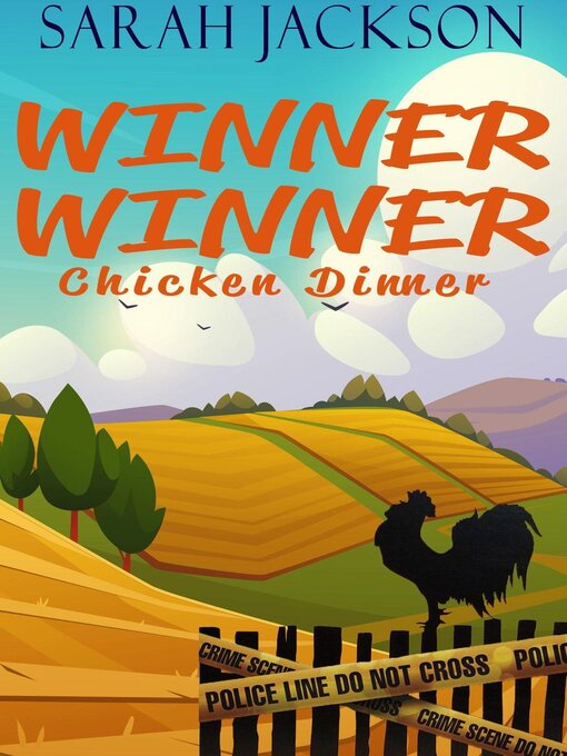 Title details for Winner Winner Chicken Dinner by Sarah Jackson - Available